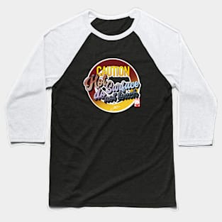 Hot surface Baseball T-Shirt